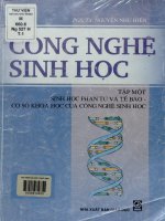 Công nghệ sinh họcTập 1. Sinh học phân tử và tế bào - Cơ sở khoa học của công nghệ sinh học