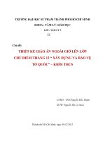 TIỂU LUẬN TỔ CHỨC HOẠT ĐỘNG GIÁO DỤC chuyên đề  XÂY DỰNG VÀ BẢO VỆ TỔ QUỐC KHỐI THCS
