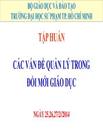 TẬP HUẤN CÁC VẤN ĐỀ QUẢN LÝ TRONG ĐỔI MỚI GIÁO DỤC