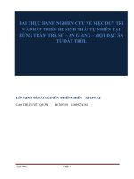 BÀI THỰC HÀNH NGHIÊN CỨU VỀ VIỆC DUY TRÌ VÀ PHÁT TRIỂN HỆ SINH THÁI TỰ NHIÊN TẠI RỪNG TRÀM TRÀ SƯ – AN GIANG – MỘT ĐẶC ÂN TỪ ĐẤT TRỜI.