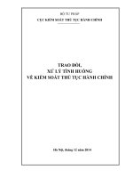 TRAO ĐỔI, XỬ LÝ TÌNH HUỐNG VỀ KIỂM SOÁT THỦ TỤC HÀNH CHÍNH