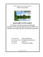 XÂY DỰNG TÀI LIỆU GIẢNG DẠY MÔN HỌC GIÁO DỤC CÔNG DÂN ĐỊA PHƯƠNG DÙNG TRONG CÁC TRƯỜNG THCS TRÊN ĐỊA BÀN THÀNH PHỐ NAM ĐỊNH