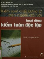 Kiểm soát chất lượng từ bên ngoài đối với hoạt động kiểm toán độc lập - Sách chuyên khảo, dùng cho SV Đại học và Cao học