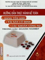 Hướng dẫn thực hành kế toán hàng tồn kho, tài sản cố định, các khoản công nợ trong các doanh nghiệp