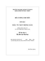 ĐỀ CƯƠNG CHI TIẾT MÔN HỌC: ĐẦU TƯ BẤT ĐỘNG SẢN