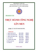BÀI BÁO CÁOTHỰC HÀNH CÔNG NGHỆ LÊN MEN