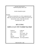 Đánh giá sự ảnh hưởng của quá trình công nghiệp hóa đến hiệu quả sử dụng đất nông nghiệp tại xã sơn cẩm, huyện phú lương, tỉnh thái nguyên giai đoạn 2012 – 2014
