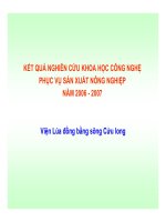 KẾT QUẢ NGHIÊN CỨU KHOA HỌC CÔNG NGHỆ PHỤC VỤ SẢN XUẤT NÔNG NGHIỆP NĂM 2006 - 2007 Viện Lúa đồng bằng sông Cửu long