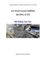 BÀI GIẢNG MÔN AN TOÀN GIAO THÔNG ĐƯỜNG Ô TÔ