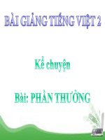 Bài giảng Tiếng Việt 2 tuần 2 bài Kể chuyện - Phần thưởng