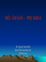 Siêu âm sản phụ khoa, BS.Nguyễn Xuân Hiền, khoa chẩn đoán hình ảnh bệnh viện Bạch Mai