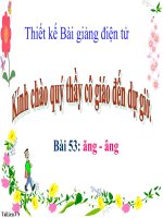 Bài giảng Tiếng Việt 1 bài 53 Vần ĂNG ÂNG
