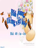 Bài giảng Tiếng Việt 1 bài 40 Vần IU ÊU