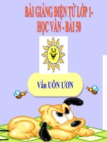 Bài giảng Tiếng Việt 1 bài 50 Vần UÔN ƯƠN