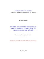 tóm tắt luận án tiến sĩ nghiên cứu 1 số thuật toán nâng cao chất lượng dịch vụ mạng trong thế hệ mới