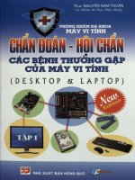 Chẩn đoán - Hội chẩn các bệnh thường gặp của máy vi tính (Desktop và Laptop). Tập 1 . Phòng khám đa khoa máy vi tính