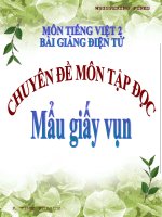 Bài giảng Tiếng Việt 2 tuần 6 bài Tập đọc - Mẩu giấy vụn