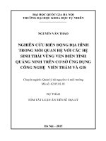 tóm tắt luận án NGHIÊN CỨU BIẾN ĐỘNG ĐỊA HÌNH TRONG MỐI QUAN HỆ VỚI CÁC HỆ SINH THÁI VÙNG VEN BIỂN TỈNH QUẢNG NINH TRÊN CƠ SỞ ỨNG DỤNG CÔNG NGHỆ VIỄN THÁM VÀ GIS
