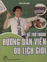 Để trở thành hướng dẫn viên du lịch giỏi