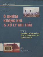 Ô nhiễm không khí và xử lý khí thải. Tập 1. Ô nhiễm không khí và tính toán khuếch tán chất ô nhiễm