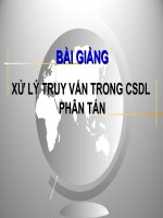 XỬ LÝ TRUY VẤN TRONG CSDL PHÂN TÁN