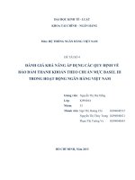 ĐÁNH GIÁ KHẢ NĂNG ÁP DỤNG CÁC QUY ĐỊNH VỀ BẢO ĐẢM THANH KHOẢN THEO CHUẨN MỰC BASEL III TRONG HOẠT ĐỘNG NGÂN HÀNG VIỆT NAM (2)