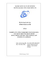 NGHIÊN CỨU CÔNG NGHỆ ĐIỆN TOÁN ĐÁM MÂY. XÂY DỰNG MỘT ỨNG DỤNG DEMO DÙNG TRONG GÓI THƯ VIỆN GOOGLE APP ENGINE CỦA GOOGLE