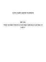 SKKN Một số biện pháp luyện đọc khi dạy Tập đọc ở lớp 2