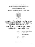NGHIÊN CỨU MỘT SỐ THUẬT TOÁN THÔNG MINH TRONG MÁY HỌC VÀ HỆ MIỄN DỊCH NHÂN TẠO, ỨNG DỤNG XÂY DỰNG HỆ THỐNG PHÁT HIỆN VIRUS MÁY TÍNH