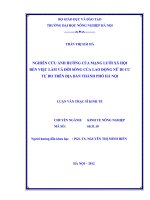 Nghiên cứu ảnh hưởng của mạng lưới xã hội đến việc làm và đời sống của lao động nữ di cư tự do trên địa bàn thành phố Hà Nội