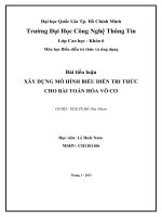 XÂY DỰNG MÔ HÌNH BIỂU DIỄN TRI THỨC CHO BÀI TOÁN HÓA VÔ CƠ