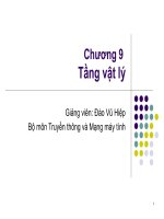 Chuong 9 :Tầng Vật lý trong mô hình OSI