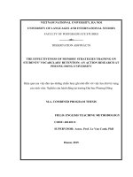  THE EFFECTIVENESS OF MEMORY STRATEGIES TRAINING ON STUDENTS VOCABULARY RETENTION AN ACTION RESEARCH AT PHUONG DONG UNIVERSITY
