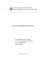 Tiểu luận môn Biểu diễn tri thức và ứng dụng MỘT SỐ MÔ HÌNH BIỂU DIỄN TRI THỨC