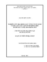 Nghiên cứu địa động lực vùng tuần giáo và kế cận, xác lập cơ sở khoa học đánh giá và dự báo động đất