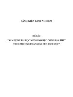 SKKN Xây dựng bài học môn Giáo dục công dân THPT theo phương pháp giáo duc tích cực