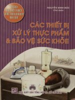 Các thiết bị xử lý thực phẩm và bảo vệ sức khỏe