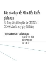 Hệ thống điều khiển phân tán CENTUM CS3000 của nhà máy giấy Bãi Bằng