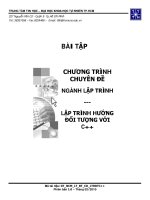 BÀI TẬP CHƯƠNG TRÌNH CHUYÊN ĐỀ NGÀNH LẬP TRÌNH -LẬP TRÌNH HƯỚNG ĐỐI TƯỢNG VỚI C++