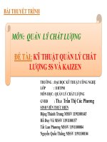 KỸ THUẬT QUẢN LÝ CHẤT LƯỢNG 5S VÀ KAIZEN