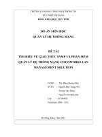 ĐỀ TÀI TÌM HIỂU VỀ GIAO THỨC SNMP VÀ PHẦN MỀM QUẢN LÝ HỆ THỐNG MẠNG CISCOWORKS LAN MANAGEMENT SOLUTION