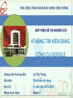 GIỚI THIỆU ĐỀ TÀI NGHIÊN CỨU KĨ NĂNG TÌM KIẾM BẰNG CÔNG CỤ GOOGLE