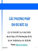 CÁC PHƢƠNG PHÁP GHI ĐO BỨC XẠ CỤC AN TOÀN BỨC XẠ VÀ HẠT NHÂN