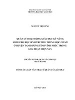 TÓM TẮT LUẬN VĂN THẠC SĨ QUẢN LÝ HOẠT ĐỘNG GIÁO DỤC KỸ NĂNG SỐNGCHO HỌC SINH TRƯỜNG TRUNG HỌC CƠ SỞ Ở HUYỆN TAM DƯƠNG TỈNH VĨNH PHÚC TRONG GIAI ĐOẠN HIỆN NAY