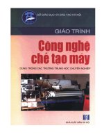 Giáo trình công nghệ chế tạo máy đại cương