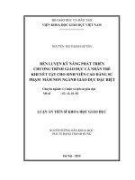 Rèn luyện kỹ năng phát triển chương trình giáo dục cá nhân trẻ khuyết tật cho sinh viên sư phạm ngành mầm non ngành Giáo dục đặc biệt