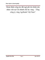 Hoàn thiện công tác đãi ngộ phi tài chính cho nhân viên tại Chi nhánh chế tác vàng – Tổng công ty vàng Agribank Việt Nam