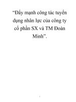 Đẩy mạnh công tác tuyển dụng nhân lực của công ty cổ phần SX và TM Đoàn Minh