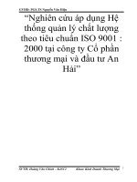 Nghiên cứu áp dụng Hệ thống quản lý chất lượng theo tiêu chuẩn ISO 9001  2000 tại công ty Cổ phần thương mại và đầu tư An Hải