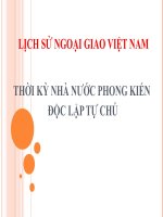 THỜI KỲ NHÀ NƯỚC PHONG KIẾN ĐỘC LẬP TỰ CHỦ